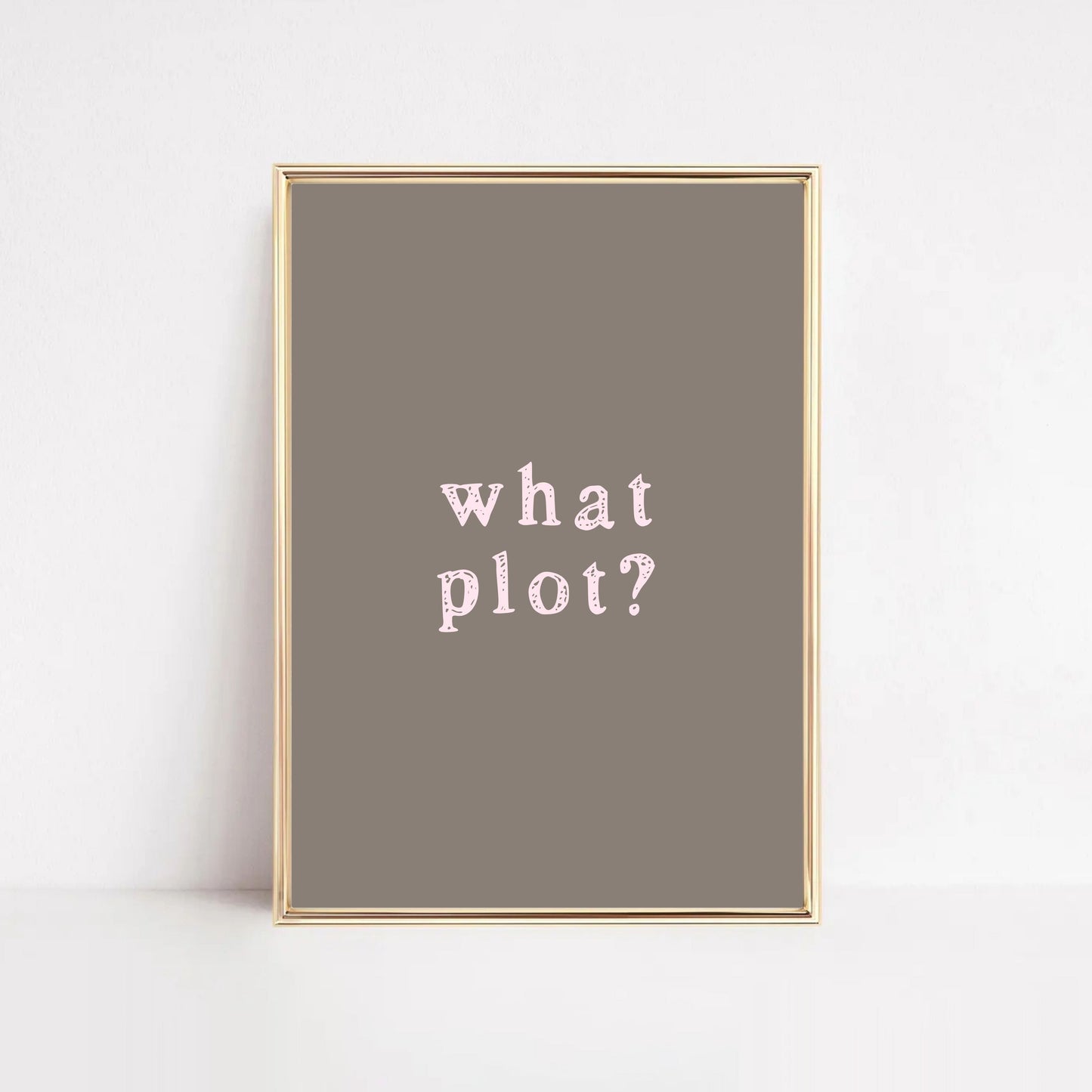 What Plot? Hööshold